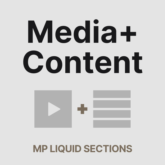 MP Media + Content – Split Content & Media Section for Shopify